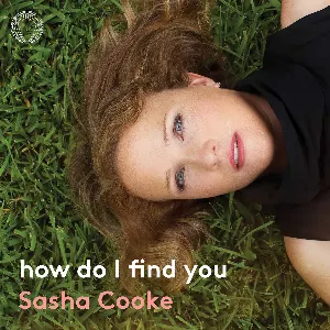 Pochette de how do i find you de Sasha Cooke