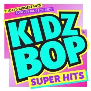 Pochette de KIDZ BOP Super Hits de Kidz Bop
