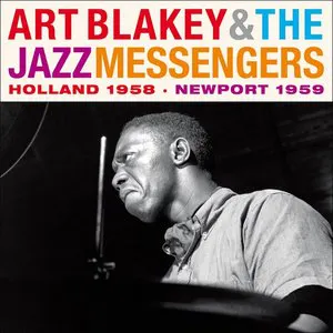 Pochette de Holland 1958 / Newport 1959 de Art Blakey & The Jazz Messengers