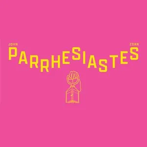 Pochette de Parrhesiastes de John Zorn