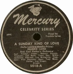 Pochette de A Sunday Kind of Love / Who Cares What People Say de Frankie Laine