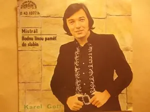 Pochette de Mistrál / Bodnu línou paměť do slabin de Karel Gott