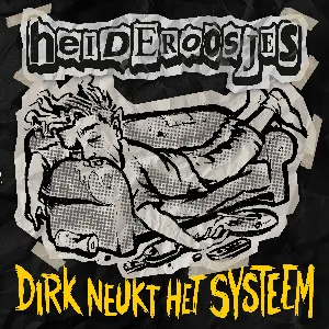 Pochette de Dirk neukt het systeem de Heideroosjes