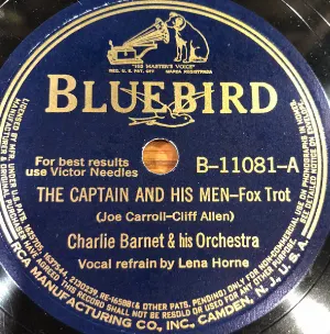 Pochette de The Captain and His Men / Birmingham Breakdown de Charlie Barnet and His Orchestra
