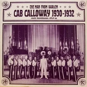 Pochette de The Man From Harlem: Cab Calloway 1930‐1932 de Cab Calloway