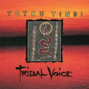 Pochette de Tribal Voice de Yothu Yindi