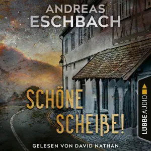 Pochette de Schöne Scheiße! (Ungekürzt) de Andreas Eschbach