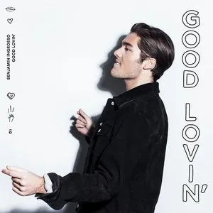 Pochette de Good Lovin’ de Benjamin Ingrosso