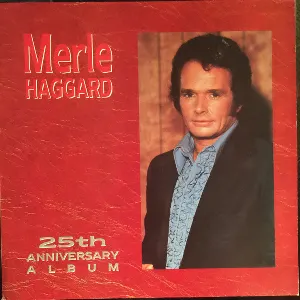 Pochette de The 25th Anniversary Album de Merle Haggard