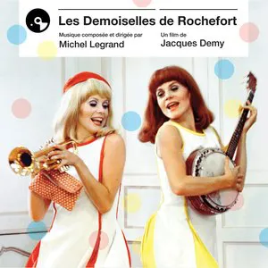 Pochette Les Demoiselles de Rochefort (1967 original film cast)