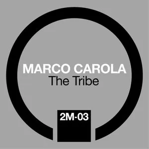 Pochette de The Tribe de Marco Carola