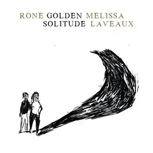 Pochette de Golden Solitude de Rone - Mélissa Laveaux