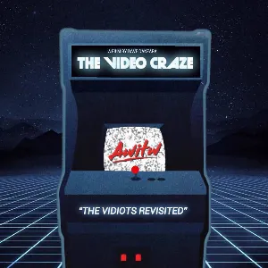 Pochette de THE VIDEO CRAZE "The Vidiots Revisited" de AWITW