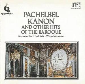 Pochette de Pachelebel Kanon and Other Hits of the Baroque de Deutsche Bachsolisten - Helmut Winschermann