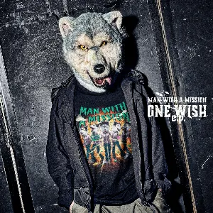 Pochette de ONE WISH e.p. de MAN WITH A MISSION