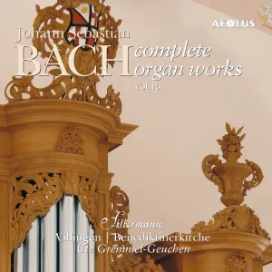 Pochette de Complete Organ Works played on Silbermann organs Vol. 13 de Johann Sebastian Bach
