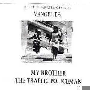 Pochette My Brother the Traffic Policeman