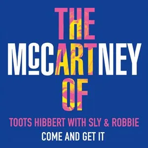 Pochette de Come and Get It de Sly & Robbie