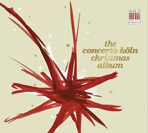 Pochette de The Concerto Köln Christmas Album de Concerto Köln