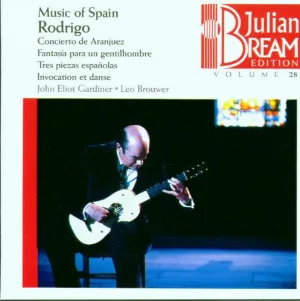 Pochette Julian Bream Edition, Volume 28: Concierto de Aranjuez / Fantasía para un gentilhombre / Tres piezas españolas / Invocation et Danse