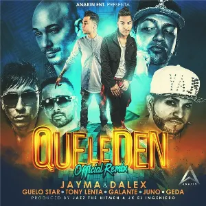 Pochette de Que le den (remix) de Juno “The Hitmaker” - Galante “El Emperador” - Guelo Star