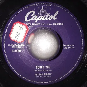 Pochette de Could You / Farmer's Tango de Nelson Riddle and His Orchestra