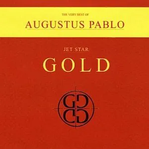 Pochette Gold: The Very Best of Augustus Pablo