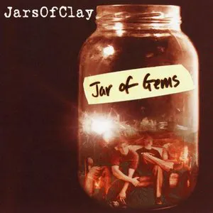 Pochette de Jar of Gems de Jars of Clay