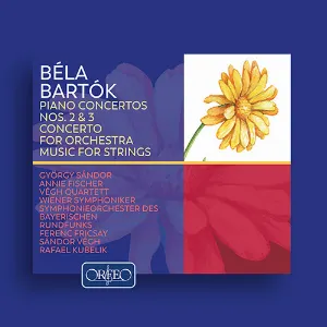 Pochette Piano Concertos nos. 2 and 3 / Concerto for Orchestra / Music for Strings, Percussion and Celesta