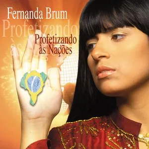 Pochette de Profetizando às Nações de Fernanda Brum