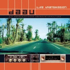 Pochette de Life Transmission de DAAU