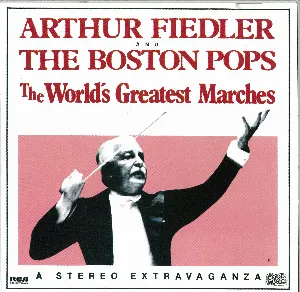 Pochette de The World's Greatest Marches de Arthur Fiedler - Boston Pops Orchestra