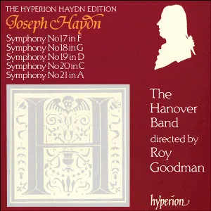 Pochette de Symphony No 17 In F / No 18 In G / No 19 In D / No 20 In C / No 21 In A de Roy Goodman - Joseph Haydn - The Hanover Band