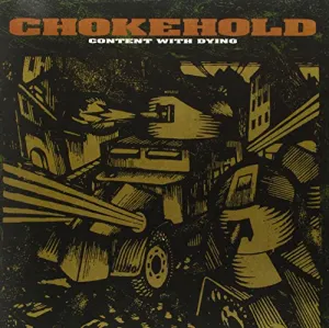 Pochette de Content With Dying de Chokehold