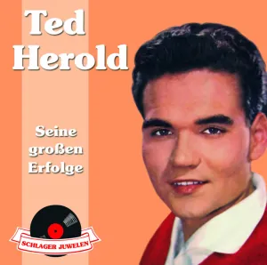 Pochette de Seine großen Erfolge de Ted Herold