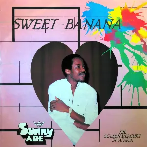 Pochette de Sweet Banana de King Sunny Adé