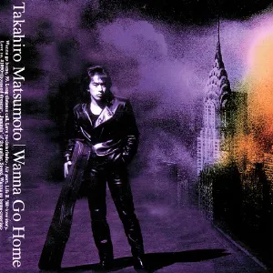 Pochette de Wanna Go Home de Tak Matsumoto
