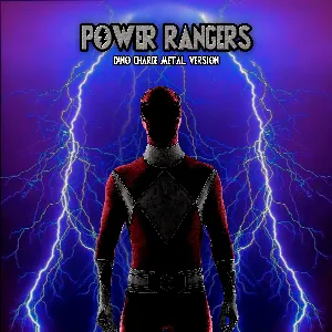 Pochette de Power Rangers Theme (Metal Version) de Leo Moracchioli