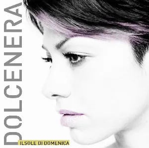 Pochette de Il sole di domenica de Dolcenera