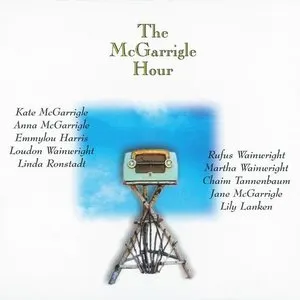 Pochette de The McGarrigle Hour de Kate & Anna McGarrigle