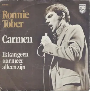 Pochette de Carmen / Ik kan geen uur mee alleen zijn de Ronnie Tober