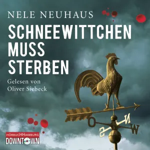 Pochette de Schneewittchen muss sterben de Oliver Siebeck - Nele Neuhaus