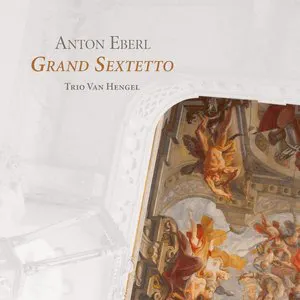 Pochette de Grand Sextetto de Anton Eberl