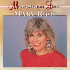 Pochette de Meine schönsten Lieder de Mary Roos