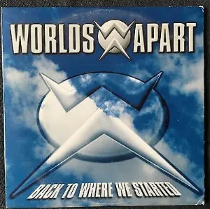 Pochette de Back to Where We Started de Worlds Apart