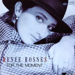 Pochette de For the Moment de Renee Rosnes