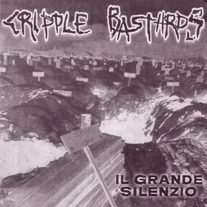 Pochette de Il grande silenzio de Cripple Bastards