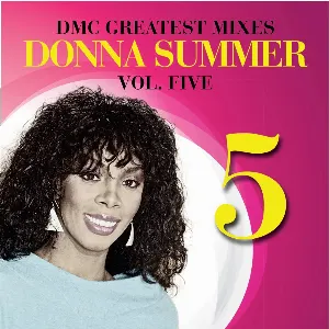 Pochette de DMC Greatest Mixes Vol. Five de Donna Summer