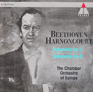 Pochette de Symphony No. 2. / Symphony No. 5 de Ludwig van Beethoven - Chamber Orchestra of Europe - Nikolaus Harnoncourt