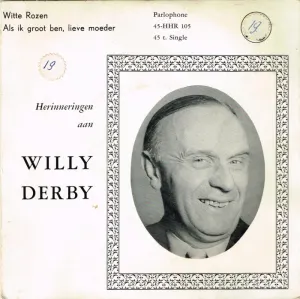 Pochette de Witte rozen / Als ik groot ben, lieve moeder de Willy Derby